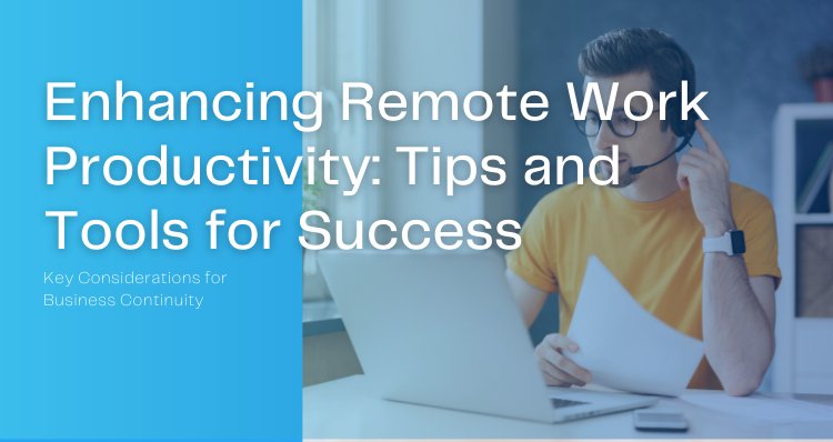 Enhancing Remote Work Productivity: Tips and Tools for Success image
